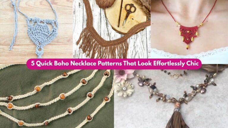 5 Quick Boho Necklace Patterns That Look Effortlessly Chic
