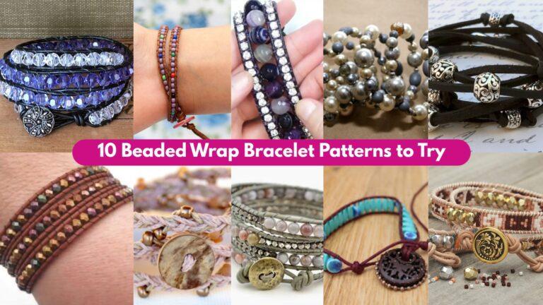 10 Beaded Wrap Bracelet Patterns to Try