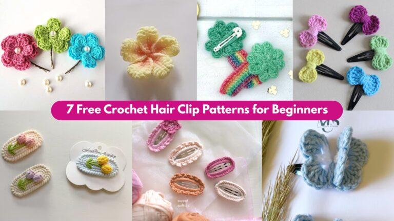 7 Free Crochet Hair Clip Patterns for Beginners